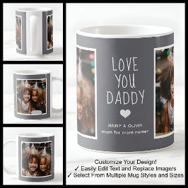 Daddy Vater Liebe Sie 2 Fotos Modernes Mittelgrau  Kaffeetasse