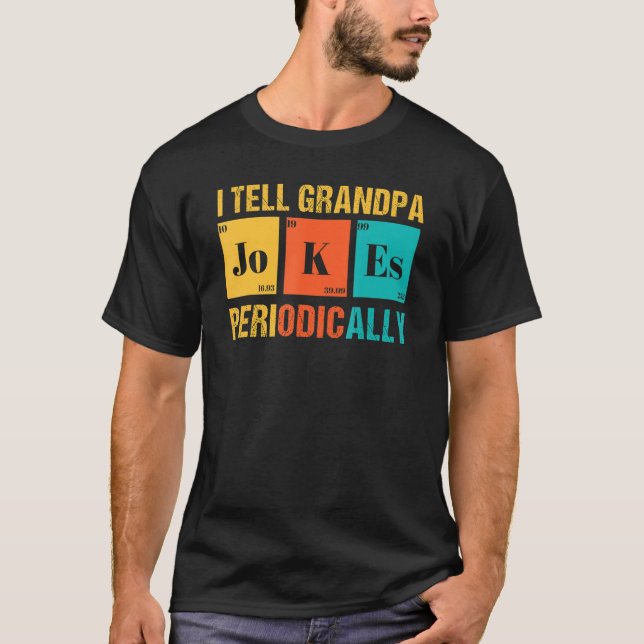Daddy Vathers Day I Tell Opa Jokes Periodical T-Shirt (Vorderseite)