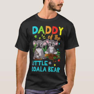 Daddy von Little Koala Bären Geburtstagsfamilienfa T-Shirt