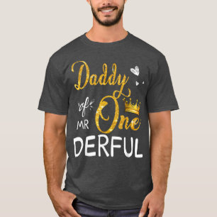 Daddy von Mr onderful 1st Birthday First OneDerful T-Shirt