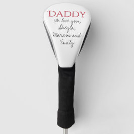 Daddy We Liebe you Script Vatertag Golf Headcover