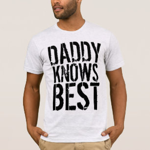 DADDY WEISS ES AM BESTEN Vintage Herren T-Shirts