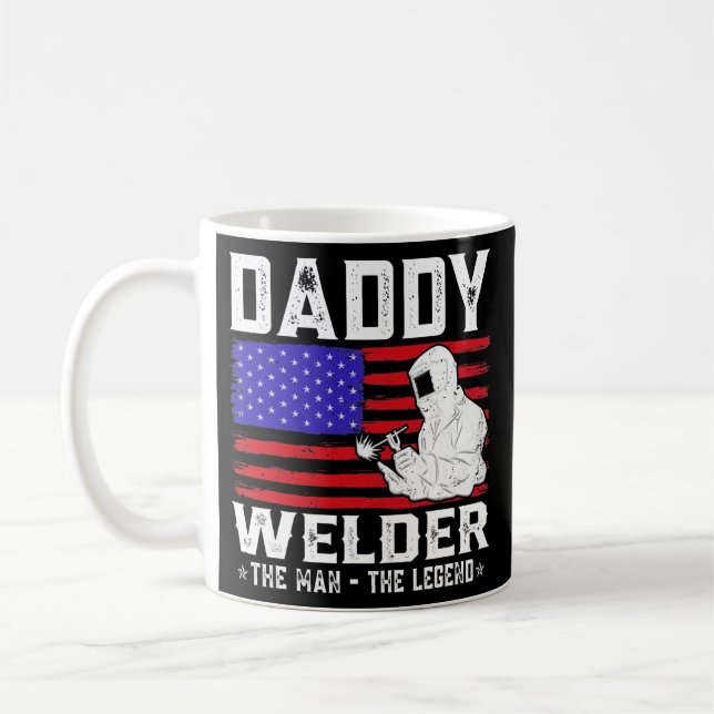 Daddy Welder Der Mann Die legendäre amerikanische  Kaffeetasse (Links)