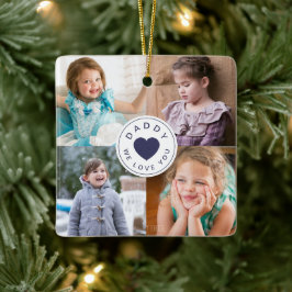 Daddy wir Liebe Sie FotoCollage Keramikornament