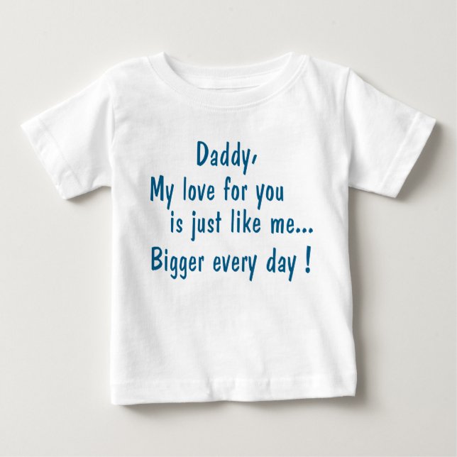 daddy wird my love sein you… baby t-shirt (Vorderseite)