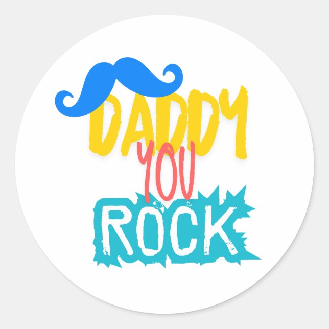 Daddy You Rock Runder Aufkleber (Vorderseite)