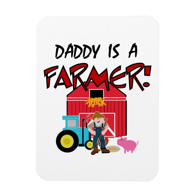 DaddyisafarmerTEE Magnet (Vertikal)