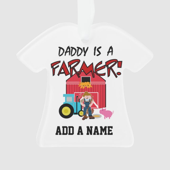 DaddyisafarmerTEE Ornament (Vorderseite)