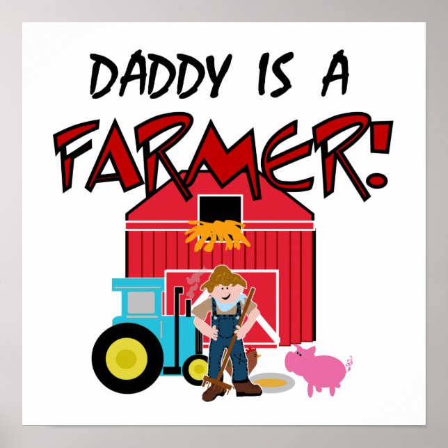 DaddyisafarmerTEE Poster (Vorne)