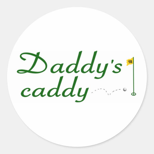 Daddy's Caddy 3 Runder Aufkleber (Vorderseite)