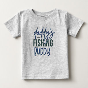 Daddy's Fishing Buddy Baby T-shirt