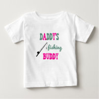 Daddy's Fishing Buddy Baby T-Shirt (pink)