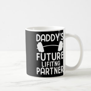 Daddy's Future Lifting Partner Funny Bodybuilding Kaffeetasse