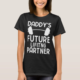 Daddy's Future Lifting Partner Funny Bodybuilding T-Shirt