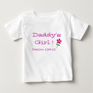 Daddy's Girl! Baby T-shirt