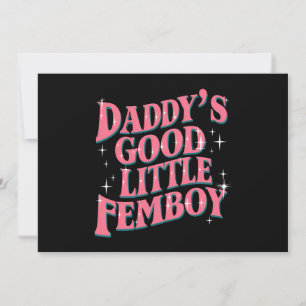 Daddy's Good Little Femboy LGBT Gay Pride Femoby Einladung