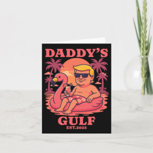 Daddy's Gulf 2025 Funny Daddy Trump Daddys Retro V Karte