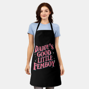 Daddys guter kleiner Femboy LGBT Gay Pride Femoby Schürze