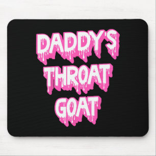 Daddys Halsziege Nk Mousepad