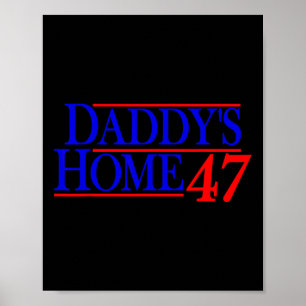 Daddys Home Donald Trump _1 Poster