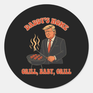 Daddys Home Lustiger Trump 4. Juli Kostüm Grill Runder Aufkleber