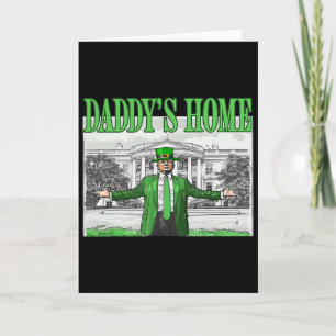 Daddy's Home St. Patrick's Day Lustig Saint Paddys Karte