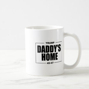Daddy's Home Trump _1 Kaffeetasse