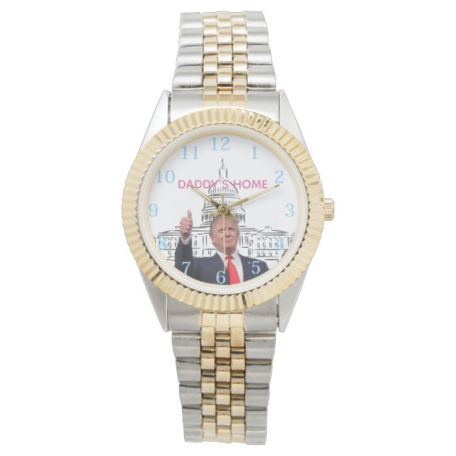  Daddy's Home Trump Gift Armbanduhr (Vorderseite)