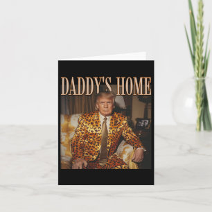 Daddy's Home Trump Trump 2024 Leopard Lustig Karte