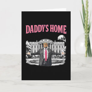 Daddy's Home Weißes Haus 2025 Präsident Trump 1  Karte