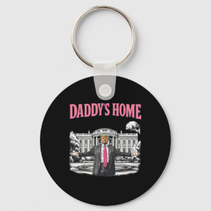Daddy's Home Weißes Haus 2025 Präsident Trump Schlüsselanhänger