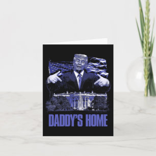 Daddys Home Weißes Haus Trump 2024 Wahl Karte