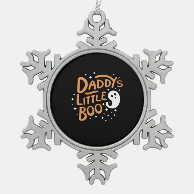 Daddy's Little Boo, Happy Halloween Schneeflocken Zinn-Ornament (Vorderseite)