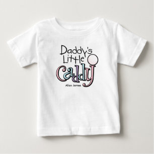 Daddy's Little Caddy Baby T-shirt
