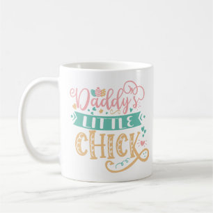 Daddy's Little Chick Oster Kaffeetasse