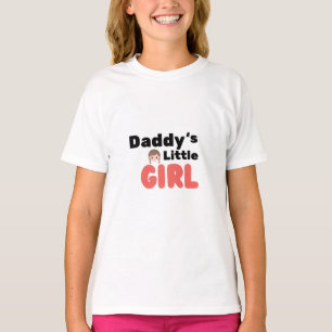 Daddy's Little Girl Niedlich T-Shirt