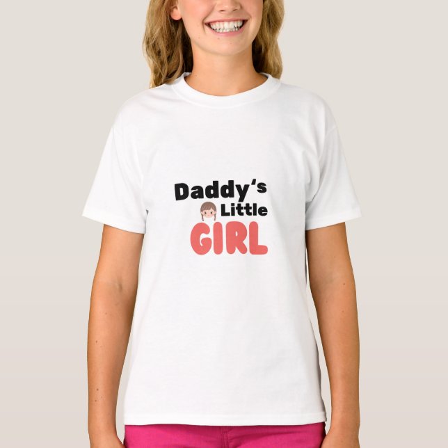 Daddy's Little Girl Niedlich T-Shirt (Vorderseite)