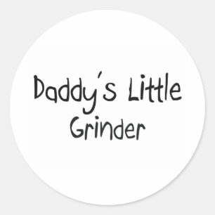 Daddy's Little Grinder Runder Aufkleber