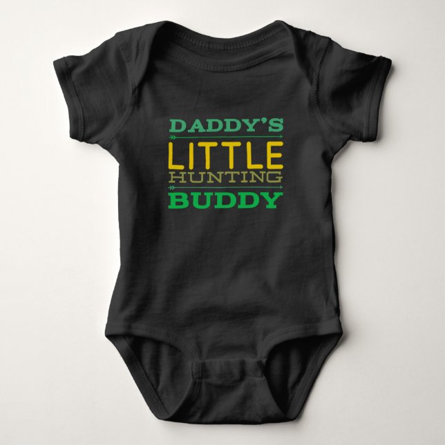 Daddy's Little Hunting Buddy Baby Strampler (Vorderseite)