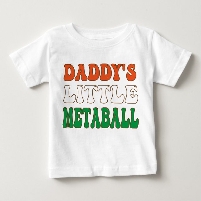 Daddy's Little Meatball Funny Italy Vater Joke Baby T-shirt (Vorderseite)