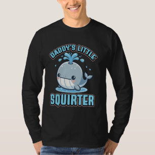 Daddy's Little Squirter Niedlich Whale Baby T-Shirt
