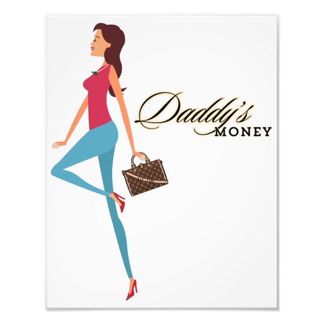 Daddy's Money, Niedlich & Sassy Teenage Girl, Funn Fotodruck (Vorne)