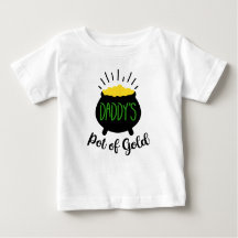 Daddy's Pot of Gold Baby T - Shirt