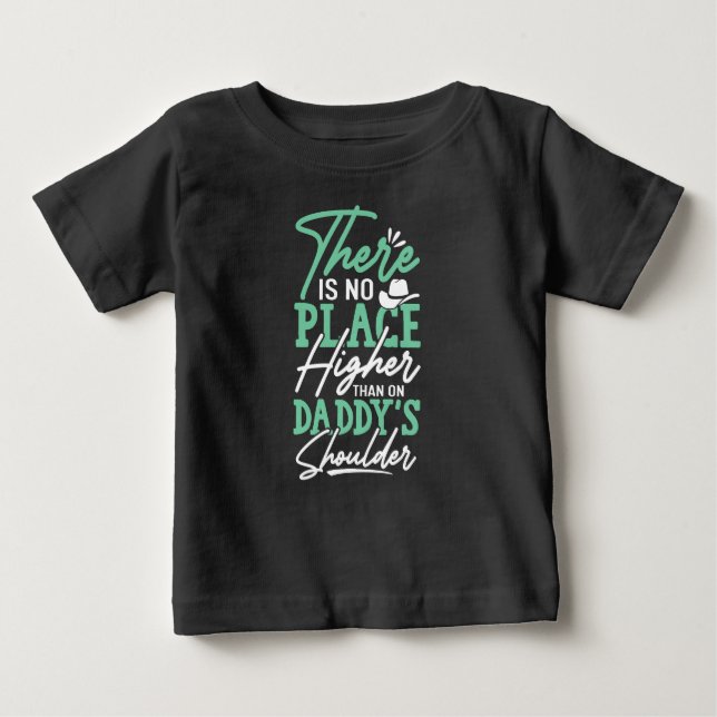 Daddy's Shoulder - Safe & Loved Baby T-shirt (Vorderseite)