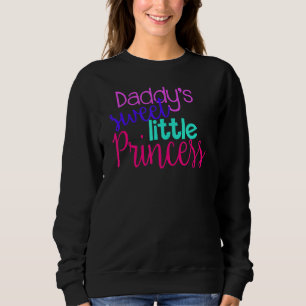 Daddys süße kleine Prinzessin Niedliche Vater-Toch Sweatshirt