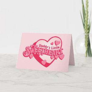 Daddy's Sweetheart Card Feiertagskarte