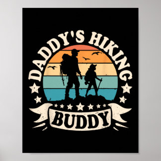 Daddy's Wanderbuddy Hiker Vater Kinderjungen für V Poster