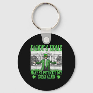 Daddys Zuhause macht St Patricks Day wieder großar Schlüsselanhänger