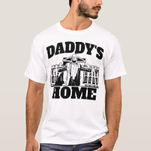 Daddys Zuhause Präsident Trump 2024 Daddys Zuhause T-Shirt