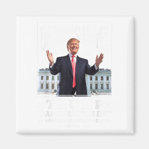 Daddys Zuhause - Tag der Amtseinführung Trumps 202 Magnet